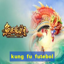 kung fu futebol clube download utorrent